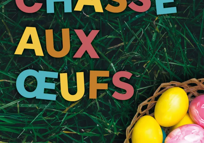 Viens chasser les œufs dans la nature à Crêt-Bérard